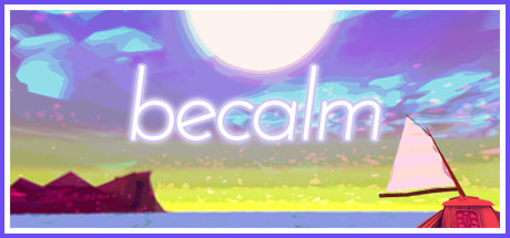 Becalm