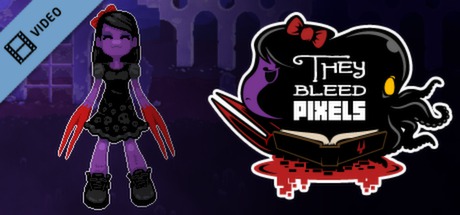 They Bleed Pixels Trailer