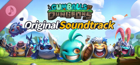 Gumballs & Dungeons Original Soundtrack
