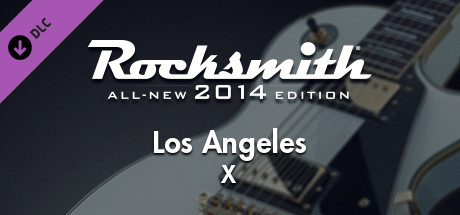 Rocksmith® 2014 Edition – Remastered – X - “Los Angeles”