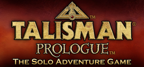 Talisman: Prologue