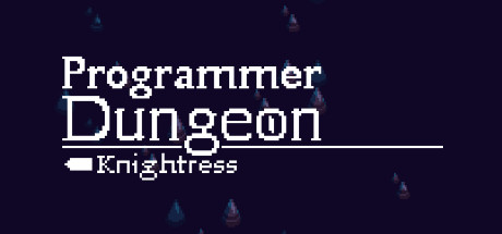 Programmer Dungeon Knightress