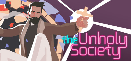 The Unholy Society