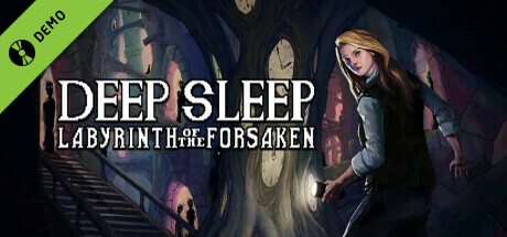 Deep Sleep: Labyrinth of the Forsaken Demo