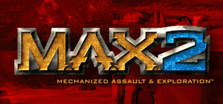 M.A.X. 2: Mechanized Assault & Exploration