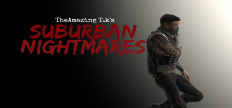 The Amazing T.K's Suburban Nightmares