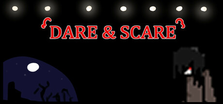 Dare & Scare