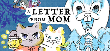 A LETTER FROM MOM