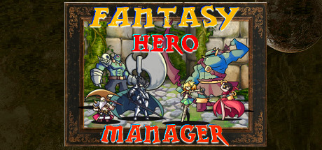 Fantasy Hero Manager