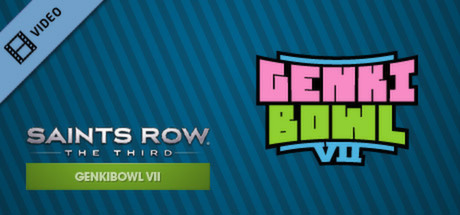 Saints Row: The Third Genkibowl VII Trailer