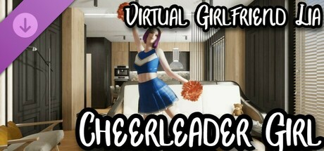 Virtual Girlfriend Lia - Cheerleader Girl