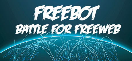 Freebot : Battle for FreeWeb