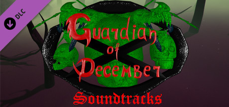 Guardian Of December - Soundtracks