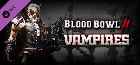 Blood Bowl 2 - Vampire