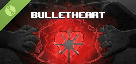 BULLETHEART Demo