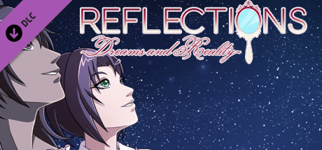 Reflections ~Dreams and Reality~ - Deluxe Goodies