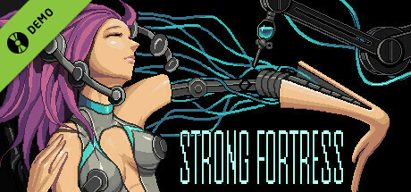 STRONG FORTRESS Demo