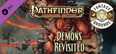 Fantasy Grounds - Pathfinder RPG - Campaign Setting: Demons Revisited