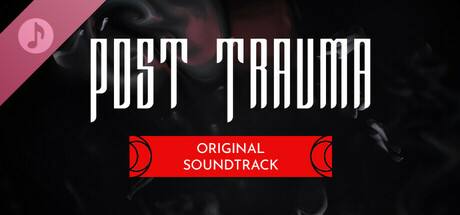 Post Trauma Soundtrack