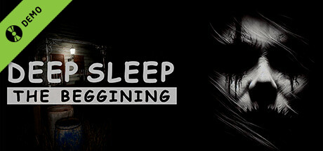 Deep Sleep: The Beggining Demo