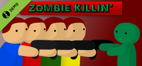 Zombie Killin' Demo