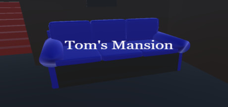 Tom's Mansion