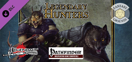 Fantasy Grounds - Legendary Hunters