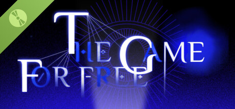 THE GAME FOR FREE Demo