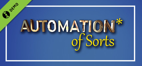 Automation* of Sorts Demo