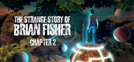 The Strange Story Of Brian Fisher: Chapter 2