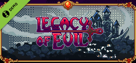 Legacy Of Evil Demo