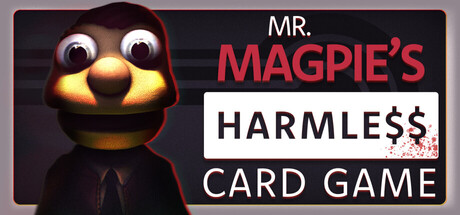 Mr. Magpie’s Harmless Card Game Playtest