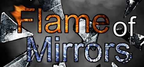 Flame of Mirrors