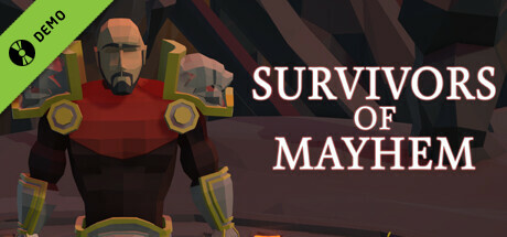Survivors of Mayhem Demo