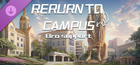 Return to campus-Bro support