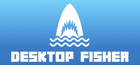Desktop Fisher