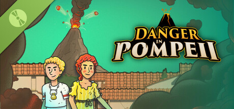Danger in Pompeii Demo