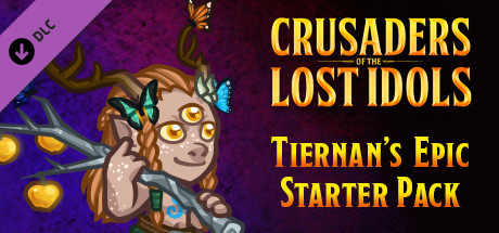 Crusaders of the Lost Idols: Tiernan's Epic Starter Pack