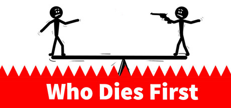 Who Dies First: Stickman Story