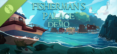 Fisherman's Palace Demo