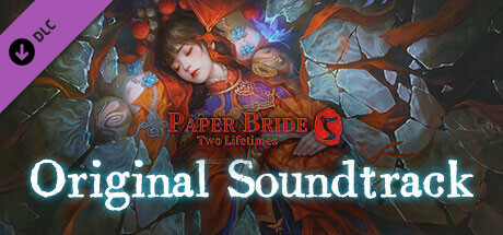 Paper Bride 5: Two Lifetimes - Original Soundtrack