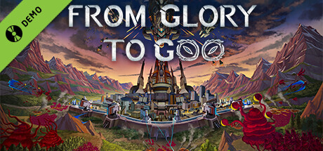 From Glory To Goo Demo