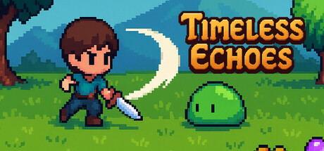 Timeless Echoes
