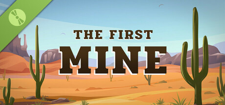 The First Mine Demo