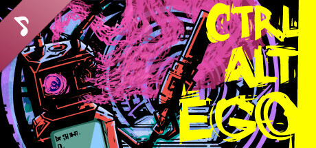 Ctrl Alt Ego Soundtrack