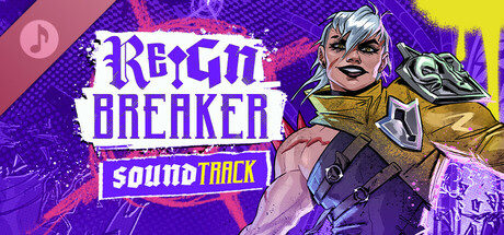 Reignbreaker Soundtrack
