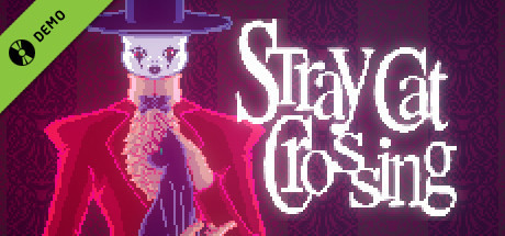 Stray Cat Crossing Demo