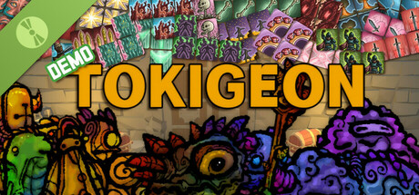 TOKIGEON Demo