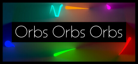orbs orbs orbs