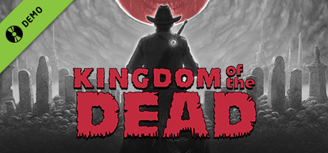 KINGDOM of the DEAD Demo